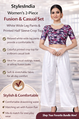 Women’s 2-Piece Fusion Set – White Wide Leg Pants with Elastic Waist & Printed Half Sleeve Crop Blouse | Casual, Ethnic & Indo-Western Wear